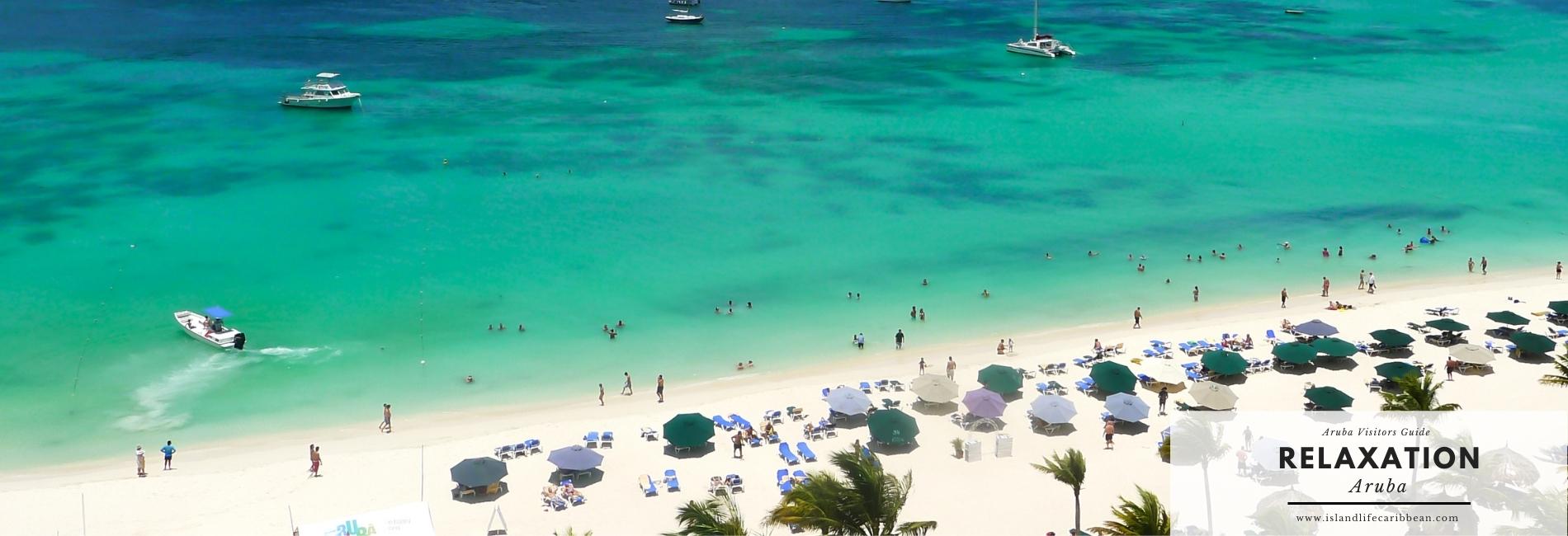 Aruba Visitors Guide: Relaxation